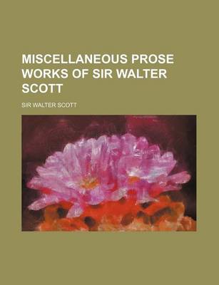 Book cover for Miscellaneous Prose Works of Sir Walter Scott (Volume 2)