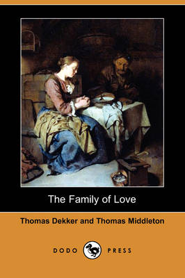 Book cover for The Family of Love (Dodo Press)