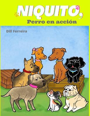 Book cover for NIQUITO, perro en acción