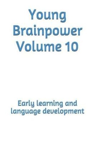 Cover of Young Brainpower Volume 10