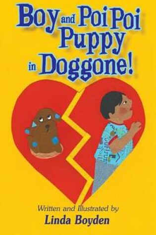 Cover of Boy and Poi Poi Puppy in Doggone!