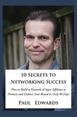 Cover of 10 Secrets to Networking Success