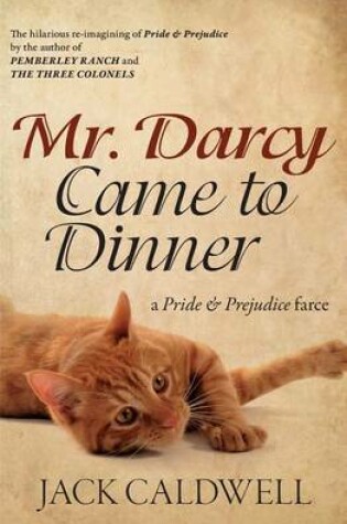 Cover of Mr. Darcy Came to Dinner