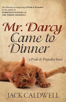 Book cover for Mr. Darcy Came to Dinner