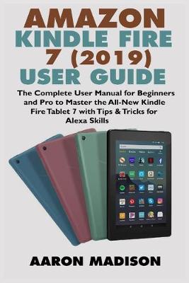 Cover of Amazon Kindle Fire 7 (2019) User Guide