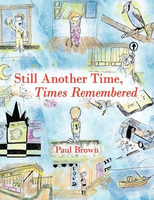 Book cover for Still Another Time, Times Remembered