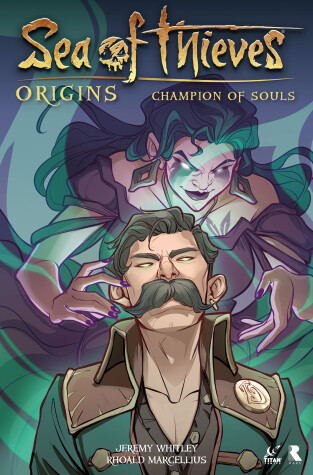 Book cover for Sea of Thieves: Origins: Champion of Souls (Graphic Novel)