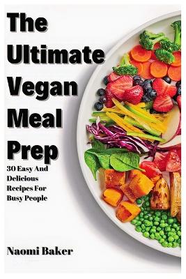 Book cover for The Ultimate Vegan Meal Prep