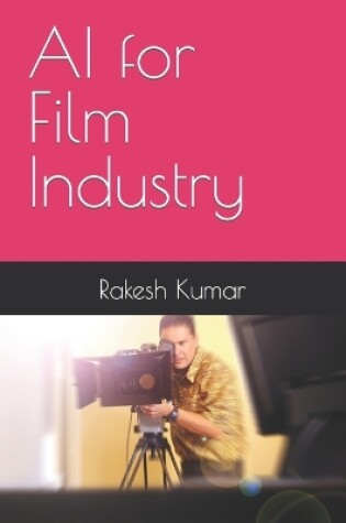 Cover of AI for Film Industry