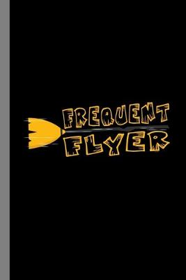 Book cover for Frequent Flyer