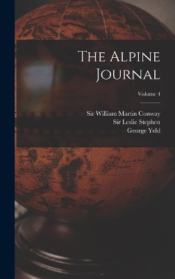 Book cover for The Alpine Journal; Volume 4