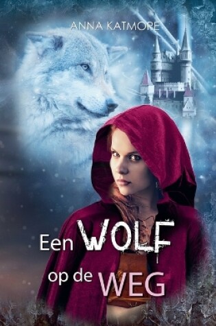 Cover of Een Wolf op de Weg