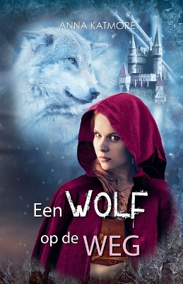 Book cover for Een Wolf op de Weg