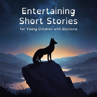 Book cover for Entertaining Short Stories for Young Children with Dyslexia