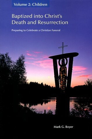 Cover of Baptized into Christ's Death and Resurrection