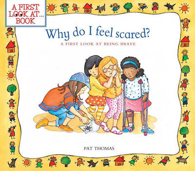 Book cover for Why Do I Feel Scared?