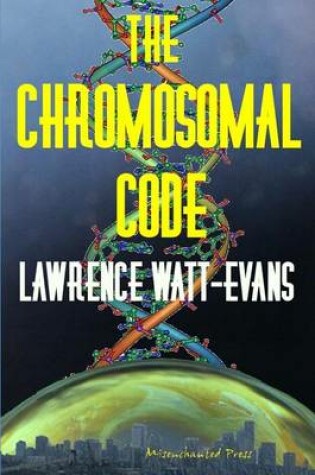 Cover of The Chromosomal Code