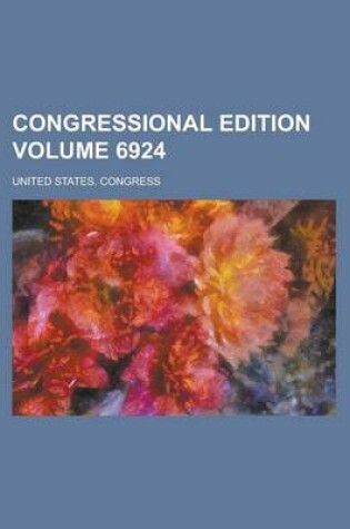 Cover of Congressional Edition Volume 6924