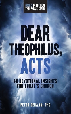 Book cover for Dear Theophilus, Acts