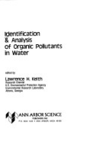 Cover of Identification and Analysis of Organic Pollutants in Water