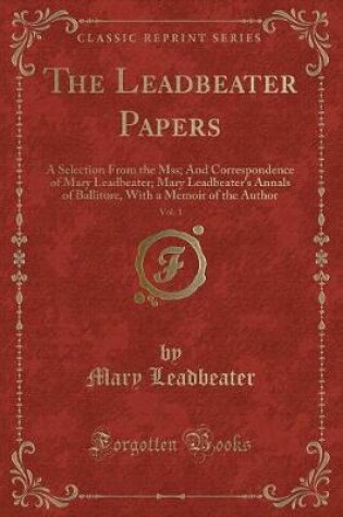 Cover of The Leadbeater Papers, Vol. 1