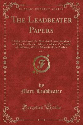 Book cover for The Leadbeater Papers, Vol. 1