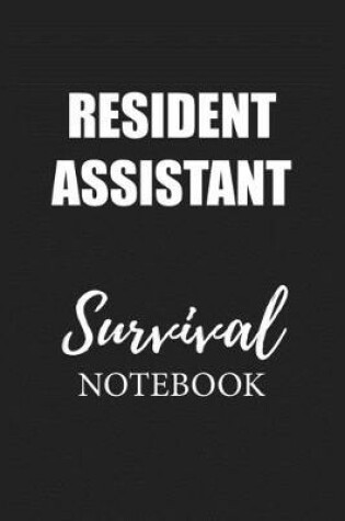 Cover of Resident Assistant Survival Notebook