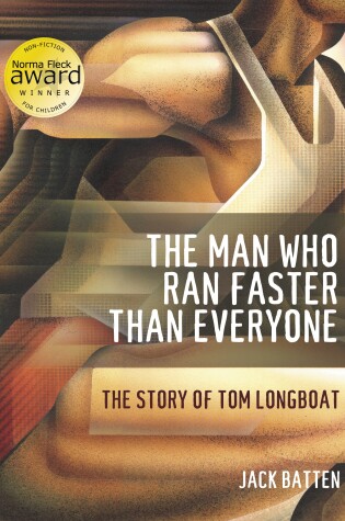 Cover of The Man Who Ran Faster Than Everyone