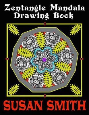 Book cover for Zentangle Mandala Drawing Book