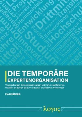 Book cover for Die Temporare Expertenorganisation