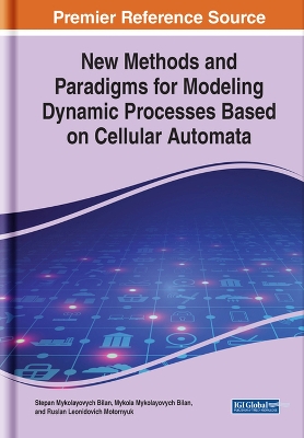 Book cover for New Methods and Paradigms for Modeling Dynamic Processes Based on Cellular Automata