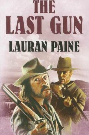 Cover of The Last Gun