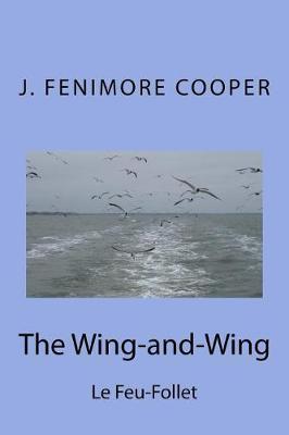 Book cover for The Wing-and-Wing