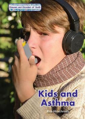 Book cover for Kids and Asthma