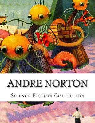 Book cover for Andre Norton, Science Fiction Collection