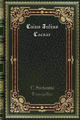 Book cover for Caius Julius Caesar
