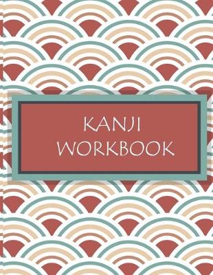 Book cover for Kanji Workbook