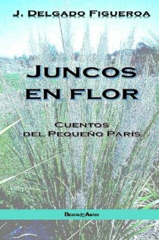 Cover of Juncos en flor