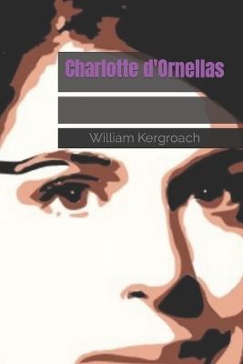 Book cover for Charlotte d'Ornellas