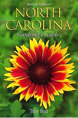 Cover of North Carolina Gardener's Guide, Revised Edition