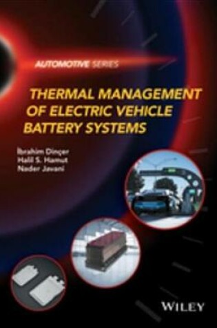Cover of Thermal Management of Electric Vehicle Battery Systems