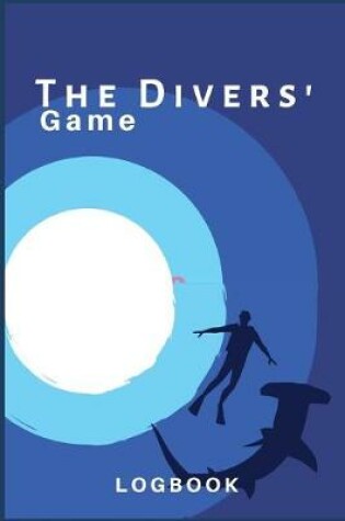 Cover of The Divers Game Logbook