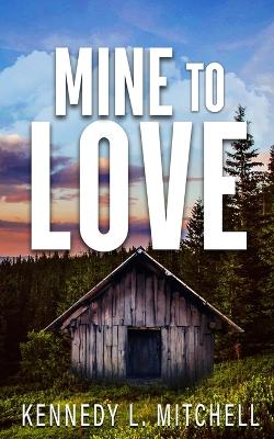 Book cover for Mine to Love Special Edition Paperback