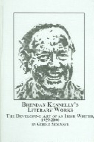 Cover of Brendan Kennelly's Literary Works