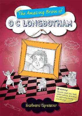 Book cover for The Amazing Brain of O C Longbotham