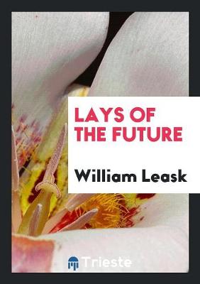 Book cover for Lays of the Future