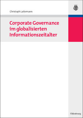 Book cover for Corporate Governance im globalisierten Informationszeitalter