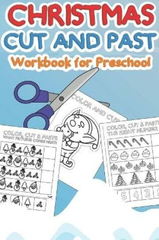 Cover of Christmas Cut and Paste Workbook for Preschool