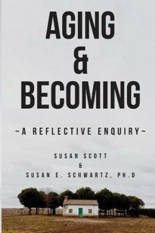 Cover of Aging & Becoming