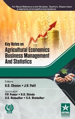 Book cover for Key Notes on Agricultural Economics, Business Management and Statistics